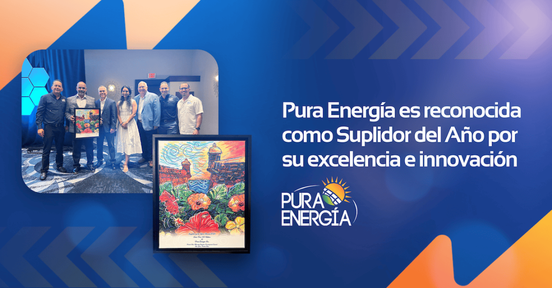 Pura Energía es reconocida como Suplidor del Año por su excelencia e innovación