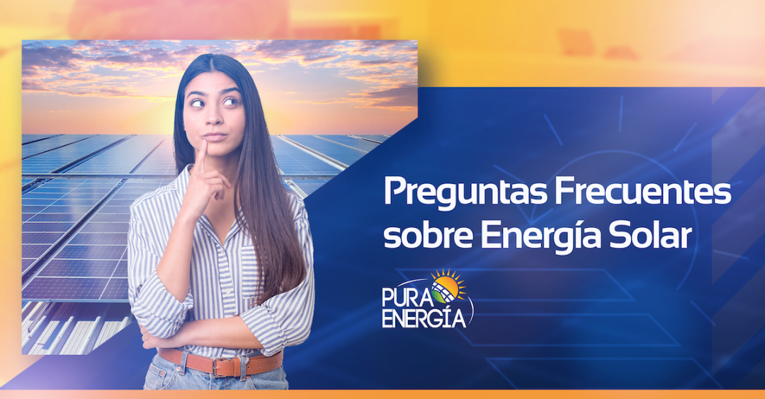 Preguntas Frecuentes sobre Energía Solar